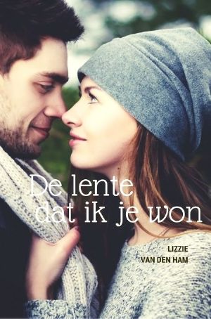 [Verliefd en verloren 03] • De Lente Dat Ik Je Won